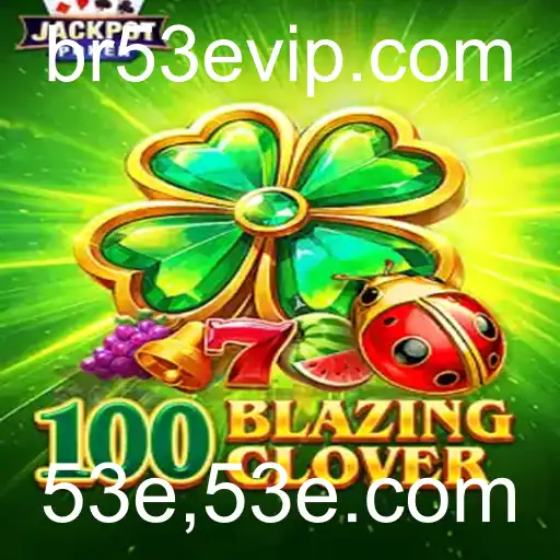 Explorando o Mundo de 100BlazingClover: Aventuras e Regras do Jogo