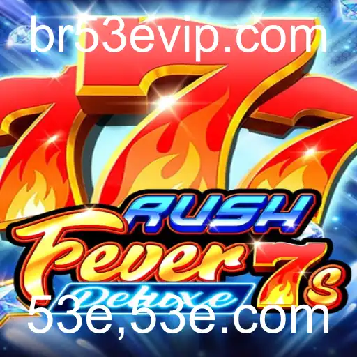 RushFever7sDeluxe: A Nova Sensação dos Jogos Digitais